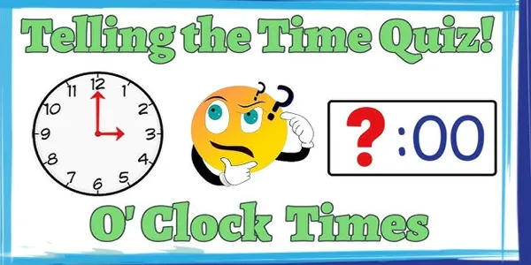 🕐Telling The Time Quiz: What Time Is It?🕒